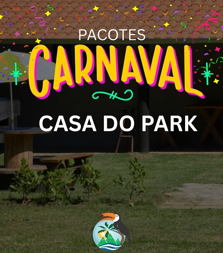 CARNAVAL CASA DO PARK 1º LOTE